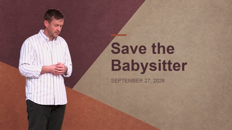 Save The Babysitter. Christian Stewardship of Government. Kingdom Commodities. Sep 27, 2026