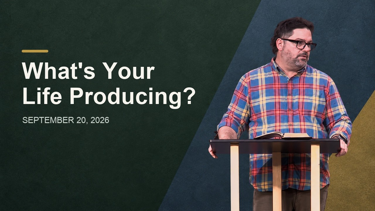 Kingdom Commodities Part 11: What’s Your Life Producing 9/20/26