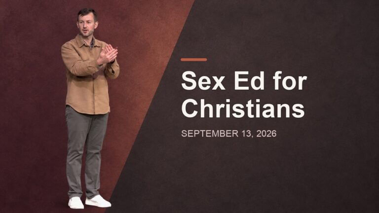 Sex Ed for Christians, Sunday Sermon. Kingdom Commodities, Part 10, Sep 13, 2026