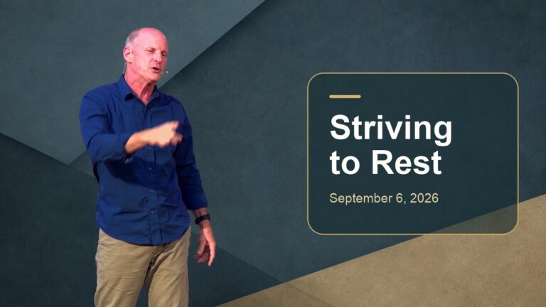 Striving to Rest – Kingdom Commodities – Part 9.