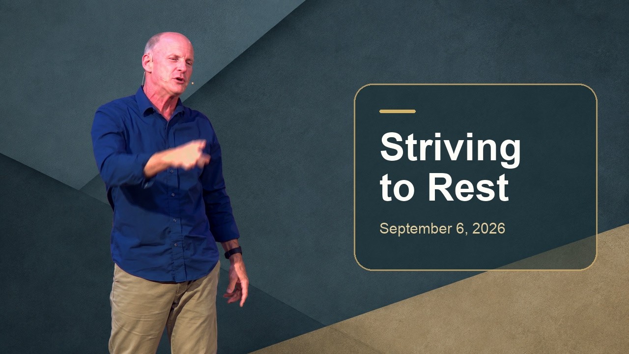 Striving to Rest – Kingdom Commodities – Part 9.